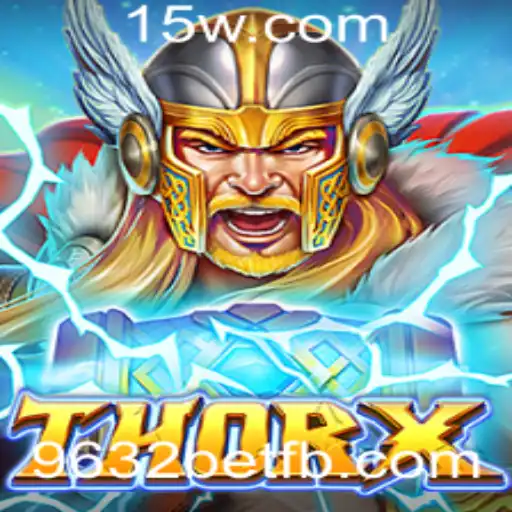 Explorando o Mundo de ThorX: Um Jogo Revolucionário com 9632bet
